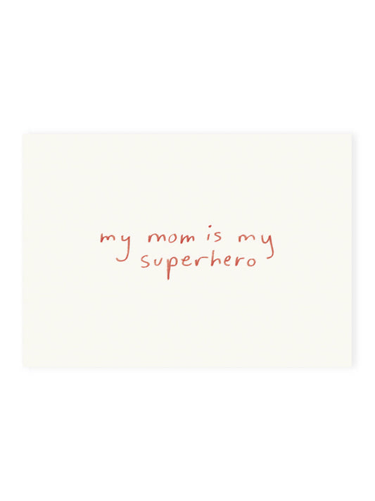 Postkarte 'my mom is my superhero' (Risographie)